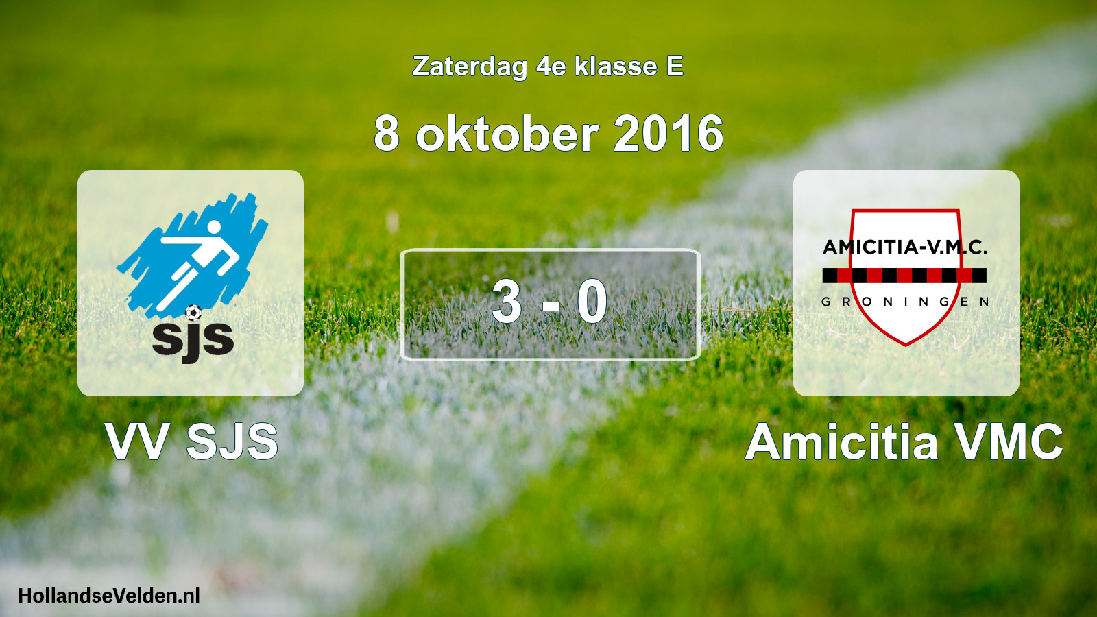 Total number of matches played: VV SJS - Amicitia VMC 3 - 0 (8 October 2016)