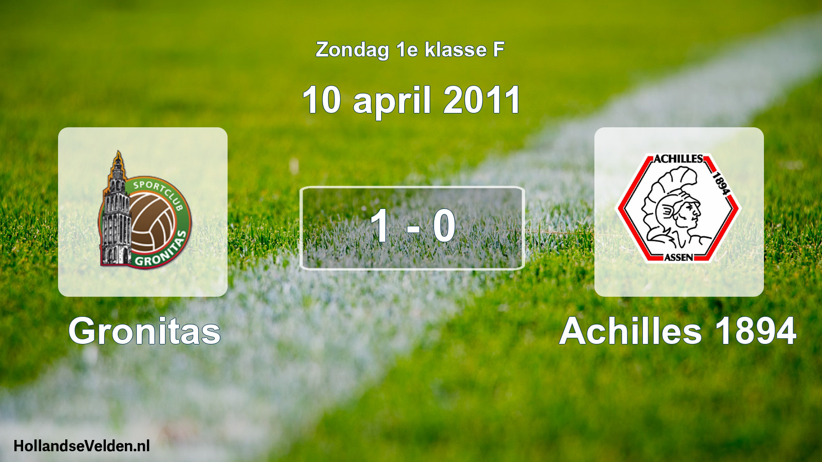 Total number of matches played: Gronitas - Achilles 1894 1 - 0 (10 April 2011)