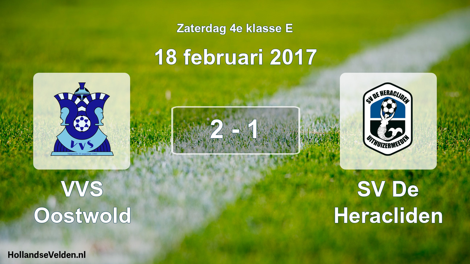 Total number of matches played: VVS Oostwold - SV De Heracliden 2 - 1 (18 February 2017)