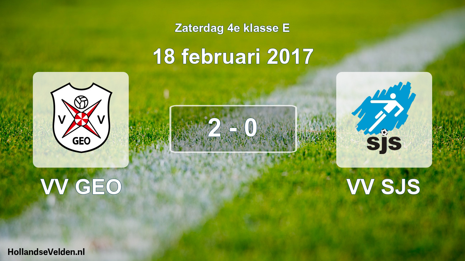Total number of matches played: VV GEO - VV SJS 2 - 0 (18 February 2017)