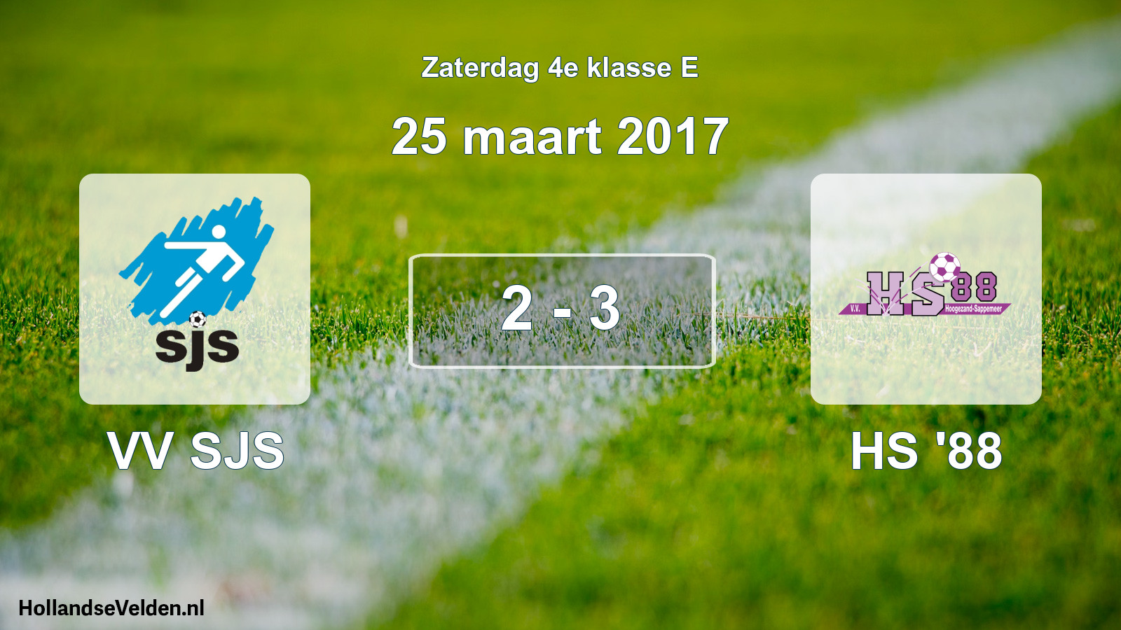 Total number of matches played: VV SJS - HS '88 2 - 3 (25 March 2017)