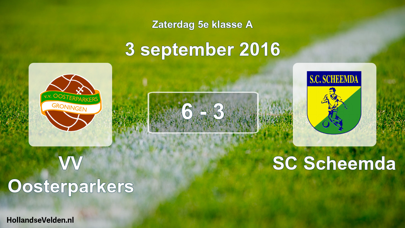 Total number of matches played: VV Oosterparkers - SC Scheemda 6 - 3 (3 September 2016)