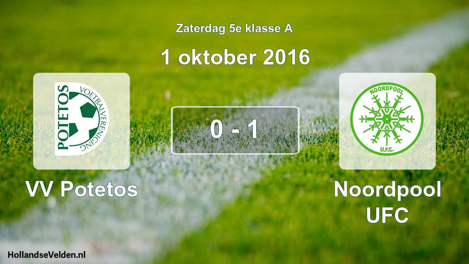 Total number of matches played: VV Potetos - Noordpool UFC 0 - 1 (1 October 2016)