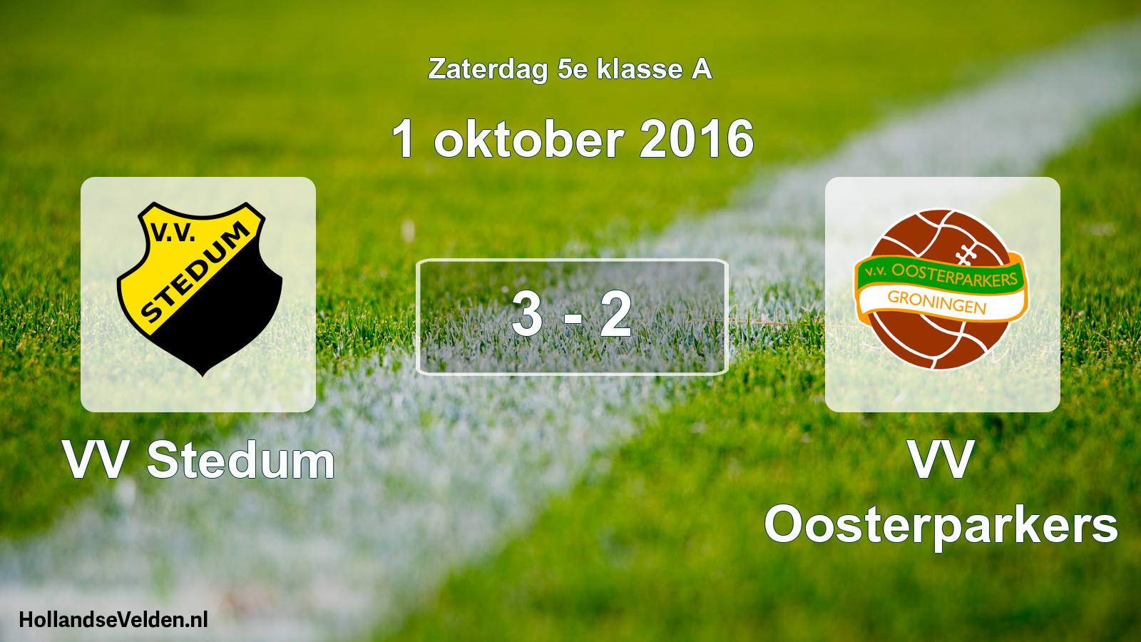 Total number of matches played: VV Stedum - VV Oosterparkers 3 - 2 (1 October 2016)