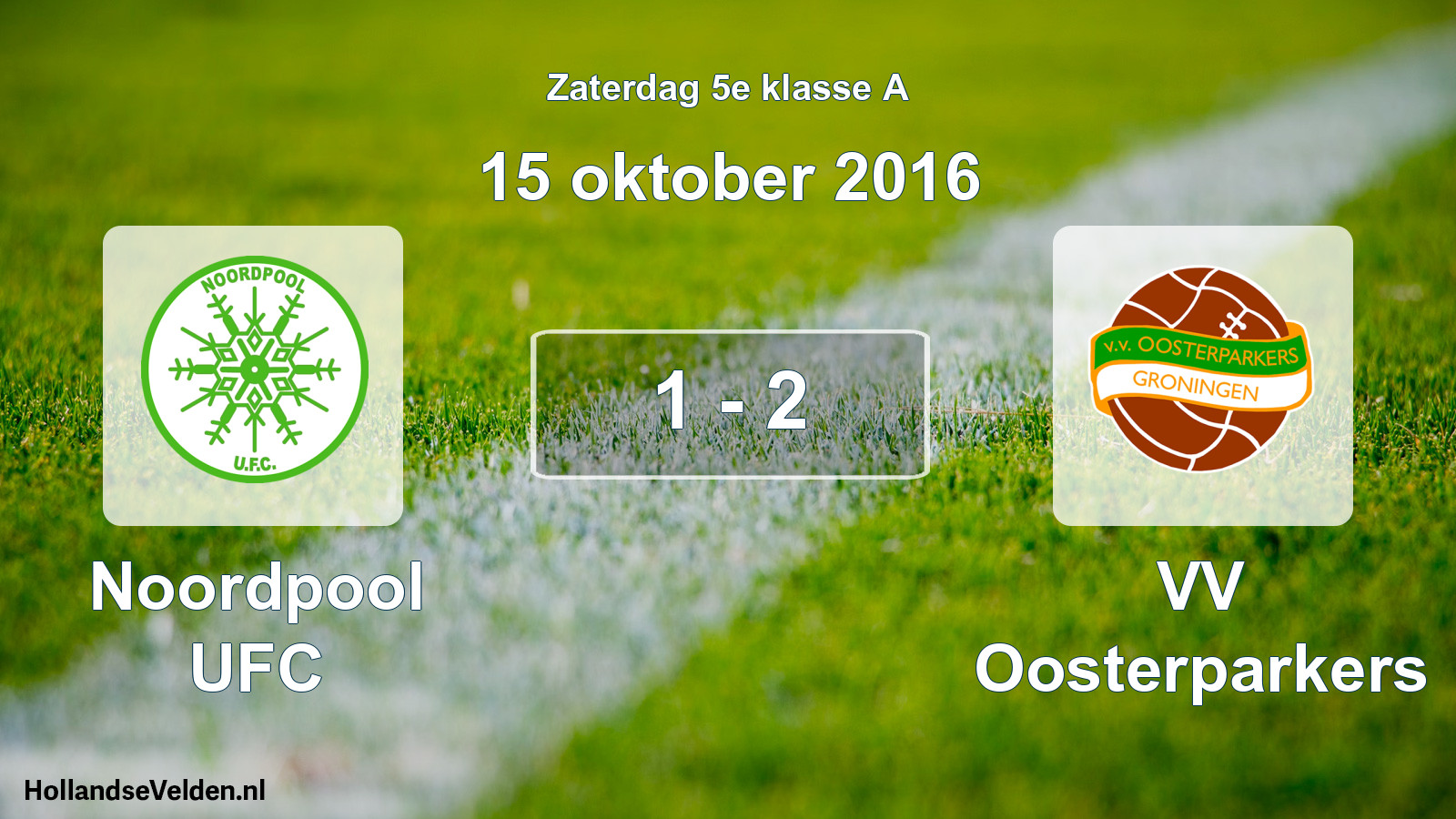 Total number of matches played: Noordpool UFC - VV Oosterparkers 1 - 2 (15 October 2016)