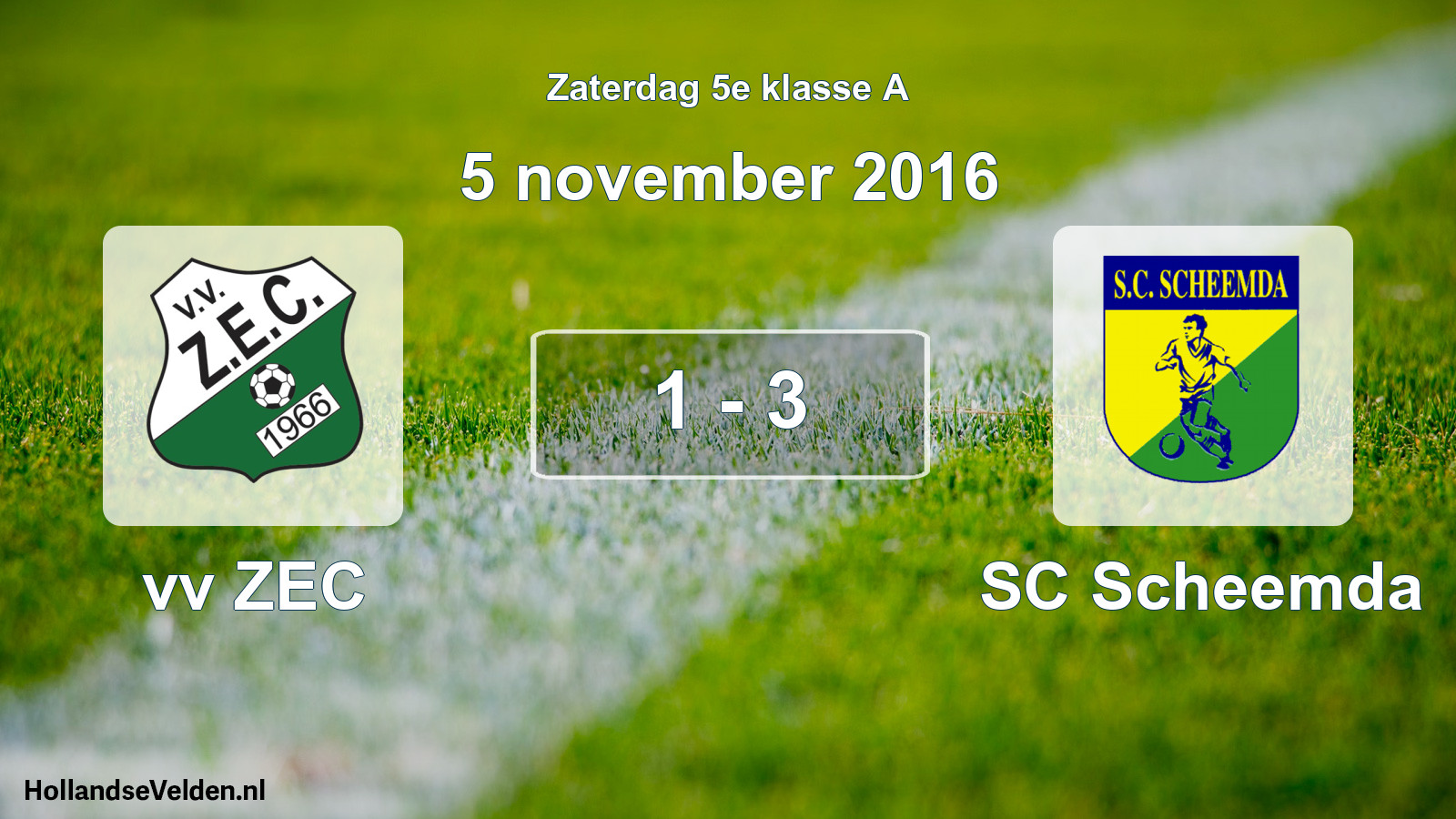 Total number of matches played: vv ZEC - SC Scheemda 1 - 3 (5 November 2016)