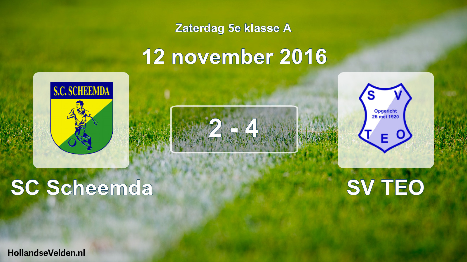Total number of matches played: SC Scheemda - SV TEO 2 - 4 (12 November 2016)