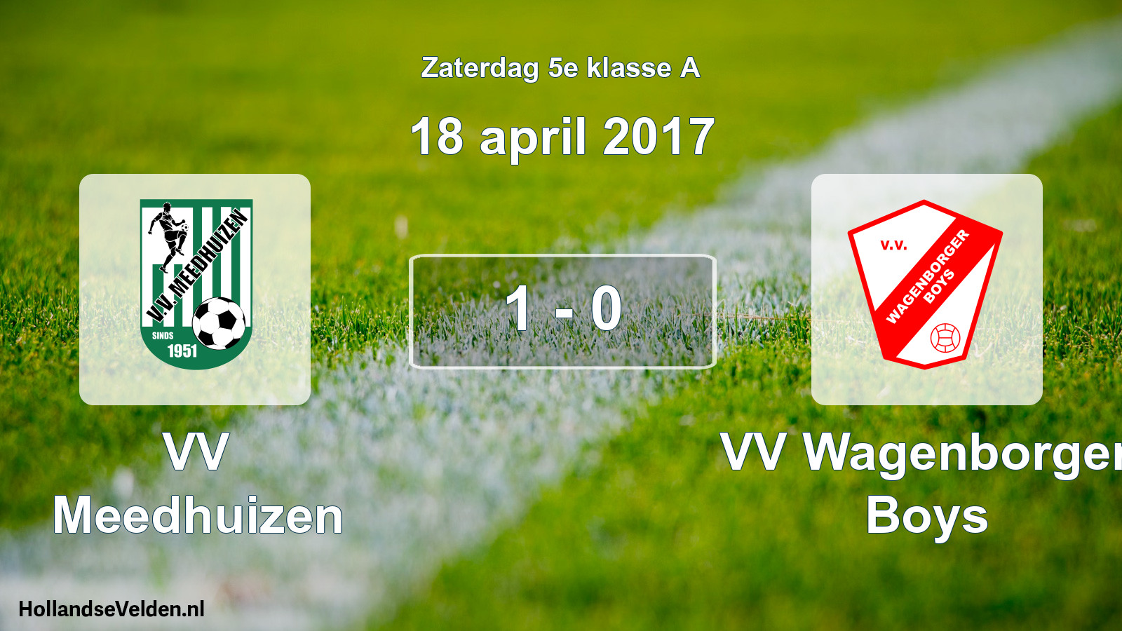 Total number of matches played: VV Meedhuizen - VV Wagenborger Boys 1 - 0 (18 April 2017)