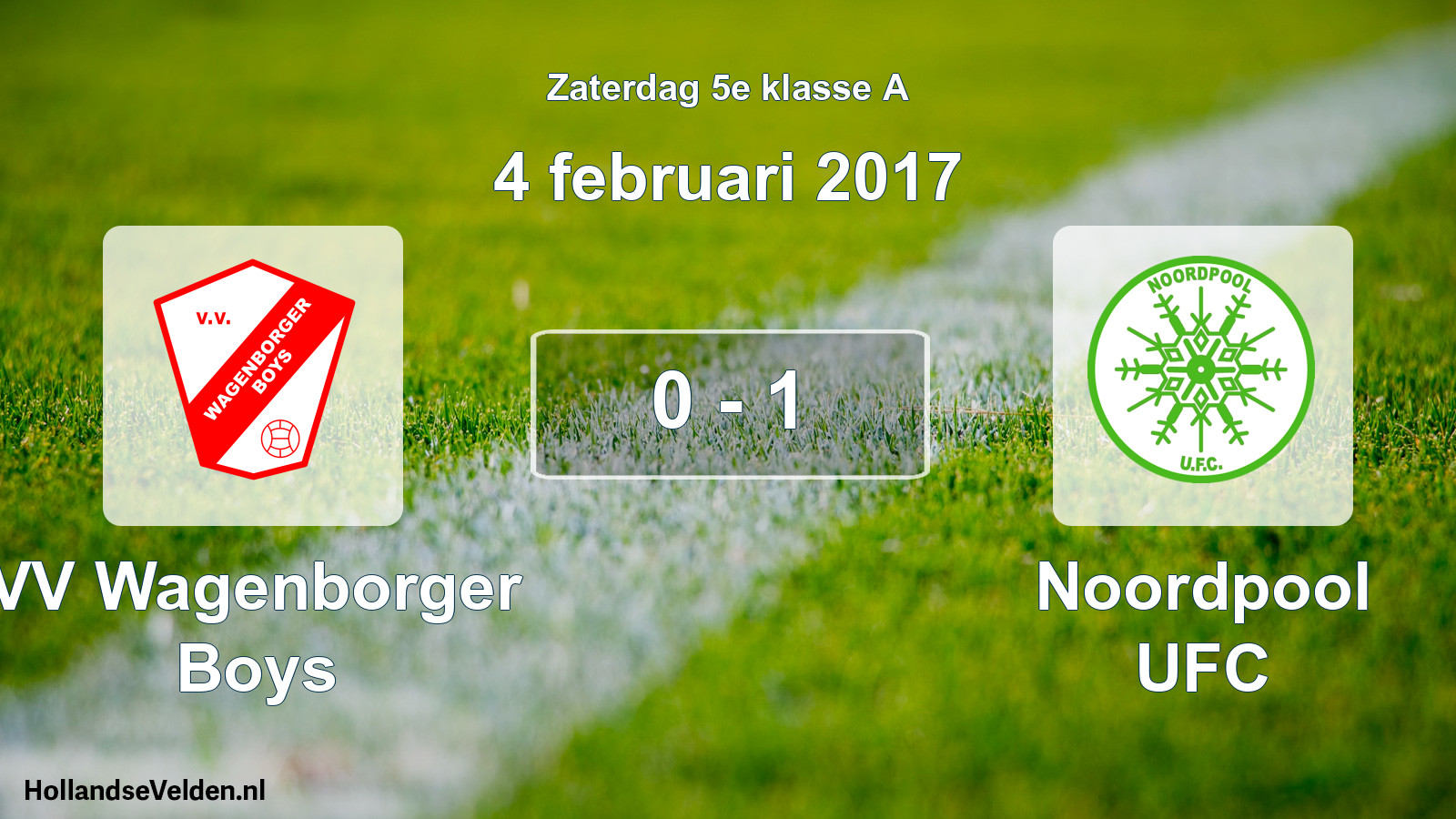 Total number of matches played: VV Wagenborger Boys - Noordpool UFC 0 - 1 (4 February 2017)