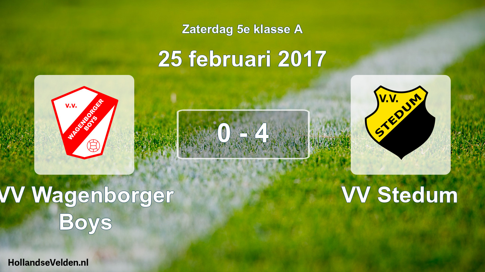 Total number of matches played: VV Wagenborger Boys - VV Stedum 0 - 4 (25 February 2017)