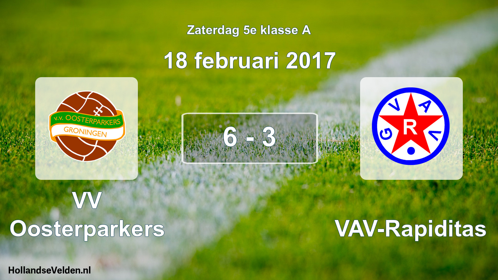 Total number of matches played: VV Oosterparkers - GVAV-Rapiditas 6 - 3 (18 February 2017)