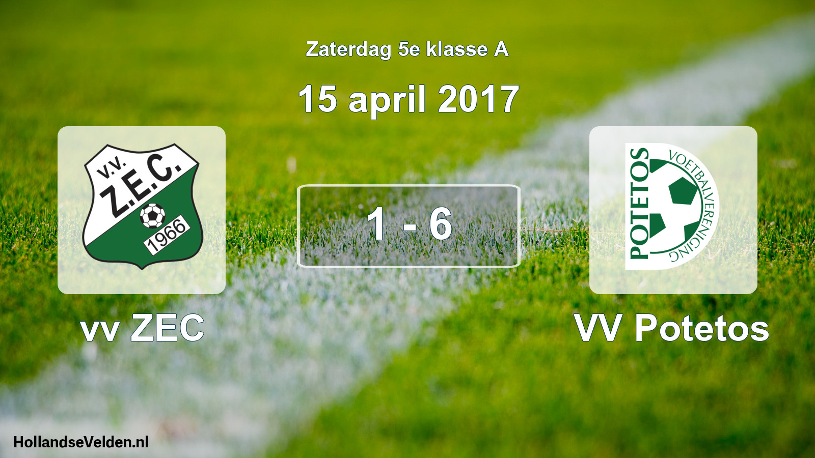 Total number of matches played: vv ZEC - VV Potetos 1 - 6 (15 April 2017)