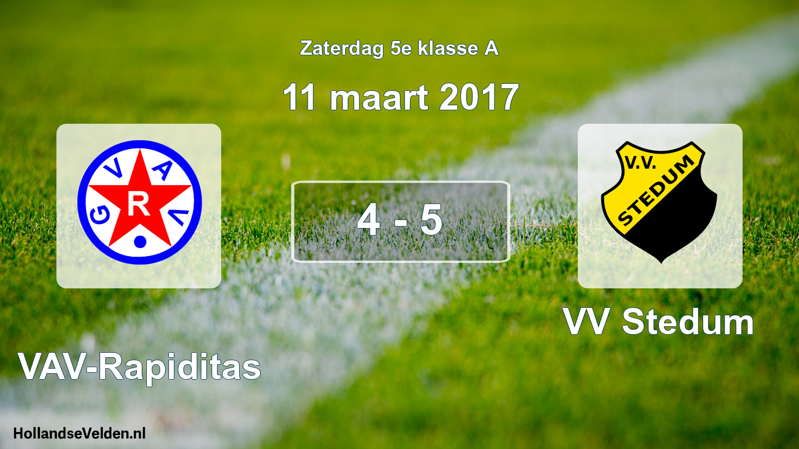 Total number of matches played: GVAV-Rapiditas - VV Stedum 4 - 5 (11 March 2017)