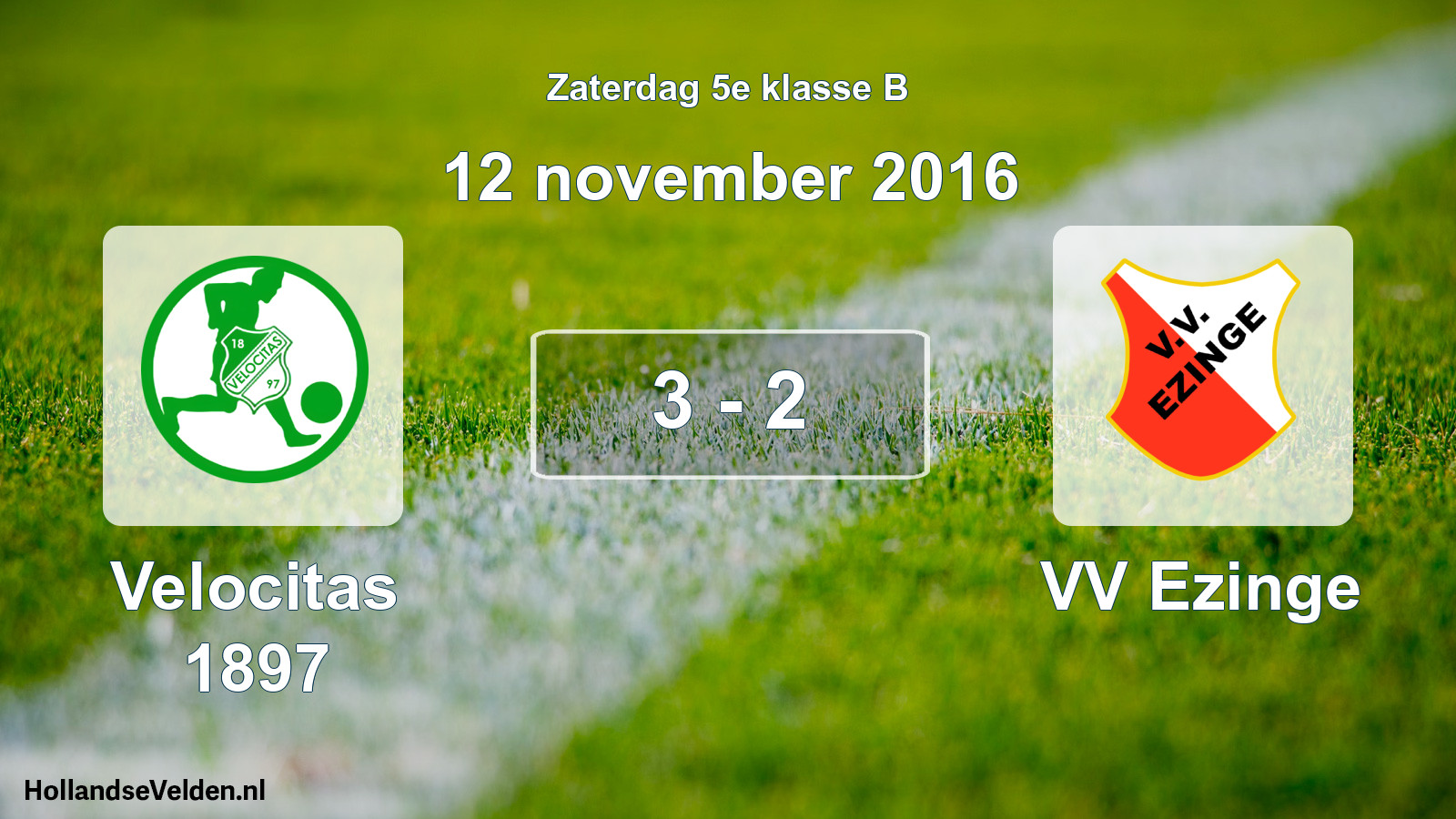 Total number of matches played: Velocitas 1897 - VV Ezinge 3 - 2 (12 November 2016)