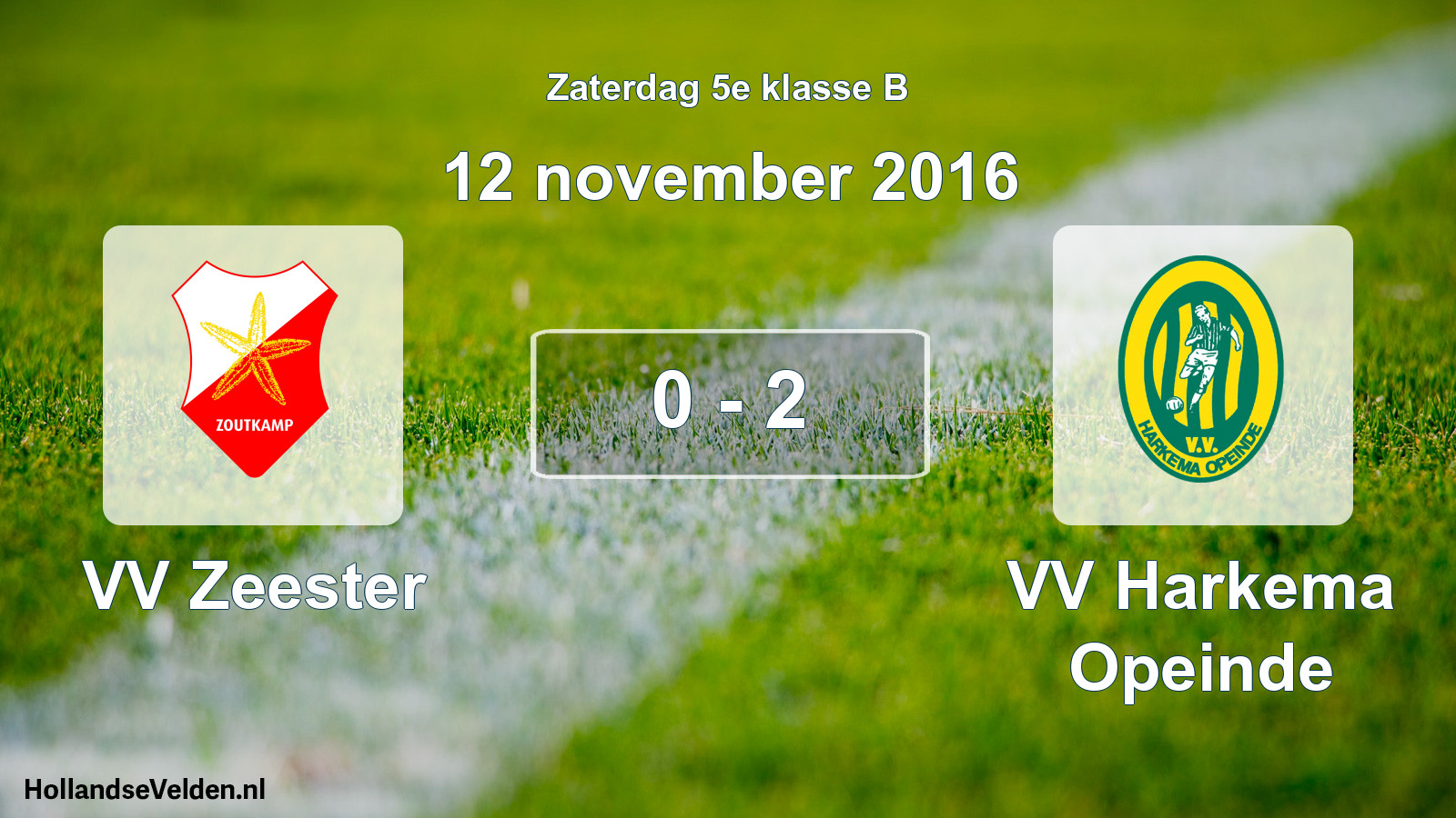 Total number of matches played: VV Zeester - VV Harkema Opeinde 0 - 2 (12 November 2016)