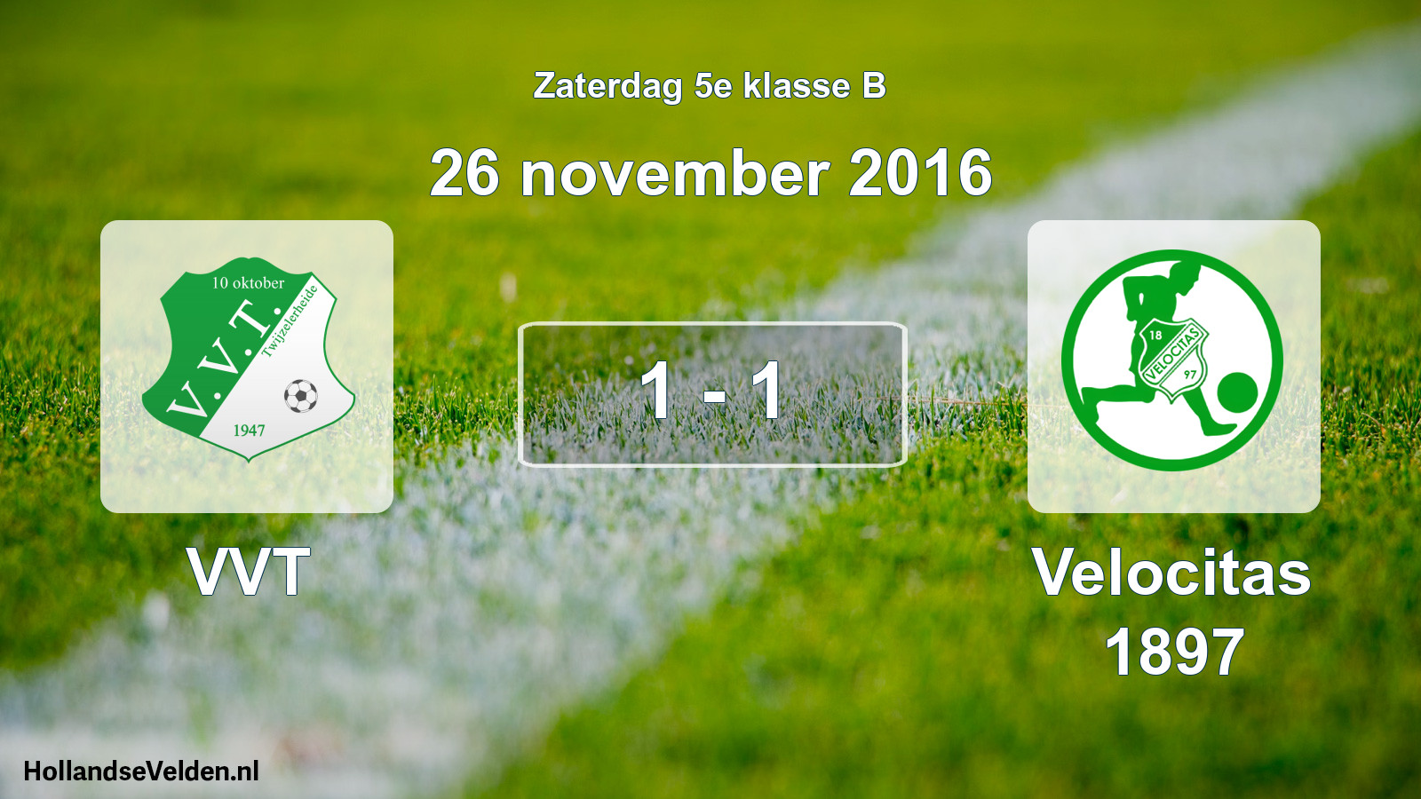 Total number of matches played: VVT - Velocitas 1897 1 - 1 (26 November 2016)