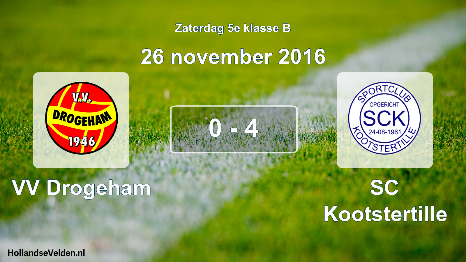 Total number of matches played: VV Drogeham - SC Kootstertille 0 - 4 (26 November 2016)