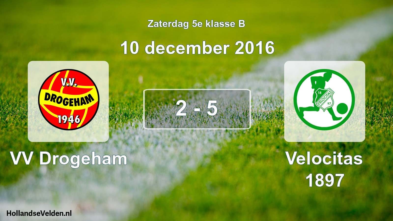 Total number of matches played: VV Drogeham - Velocitas 1897 2 - 5 (10 December 2016)