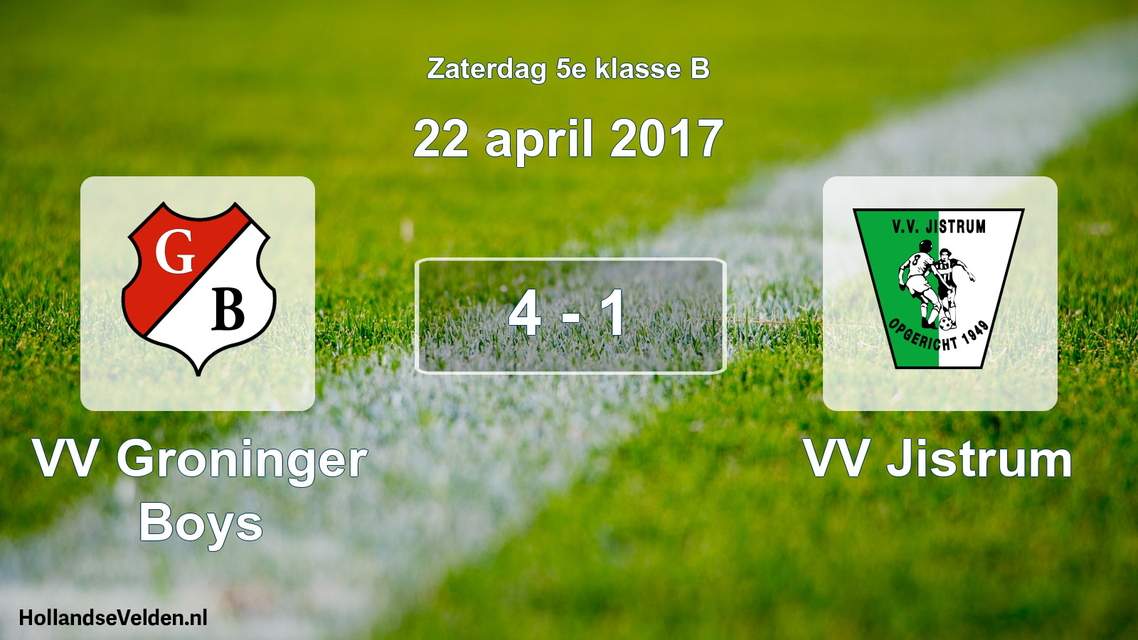 Total number of matches played: VV Groninger Boys - VV Jistrum 4 - 1 (22 April 2017)