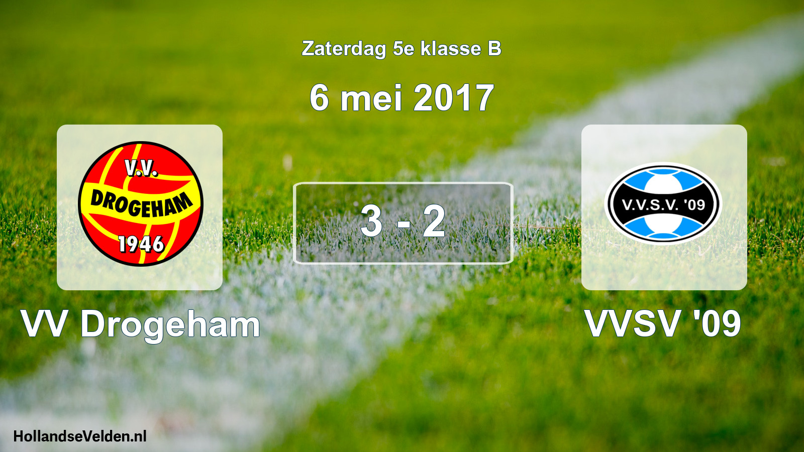 Total number of matches played: VV Drogeham - VVSV '09 3 - 2 (6 May 2017)