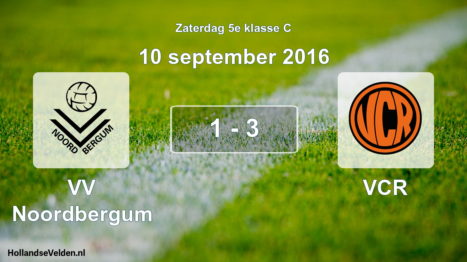 Total number of matches played: VV Noordbergum - VCR 1 - 3 (10 September 2016)