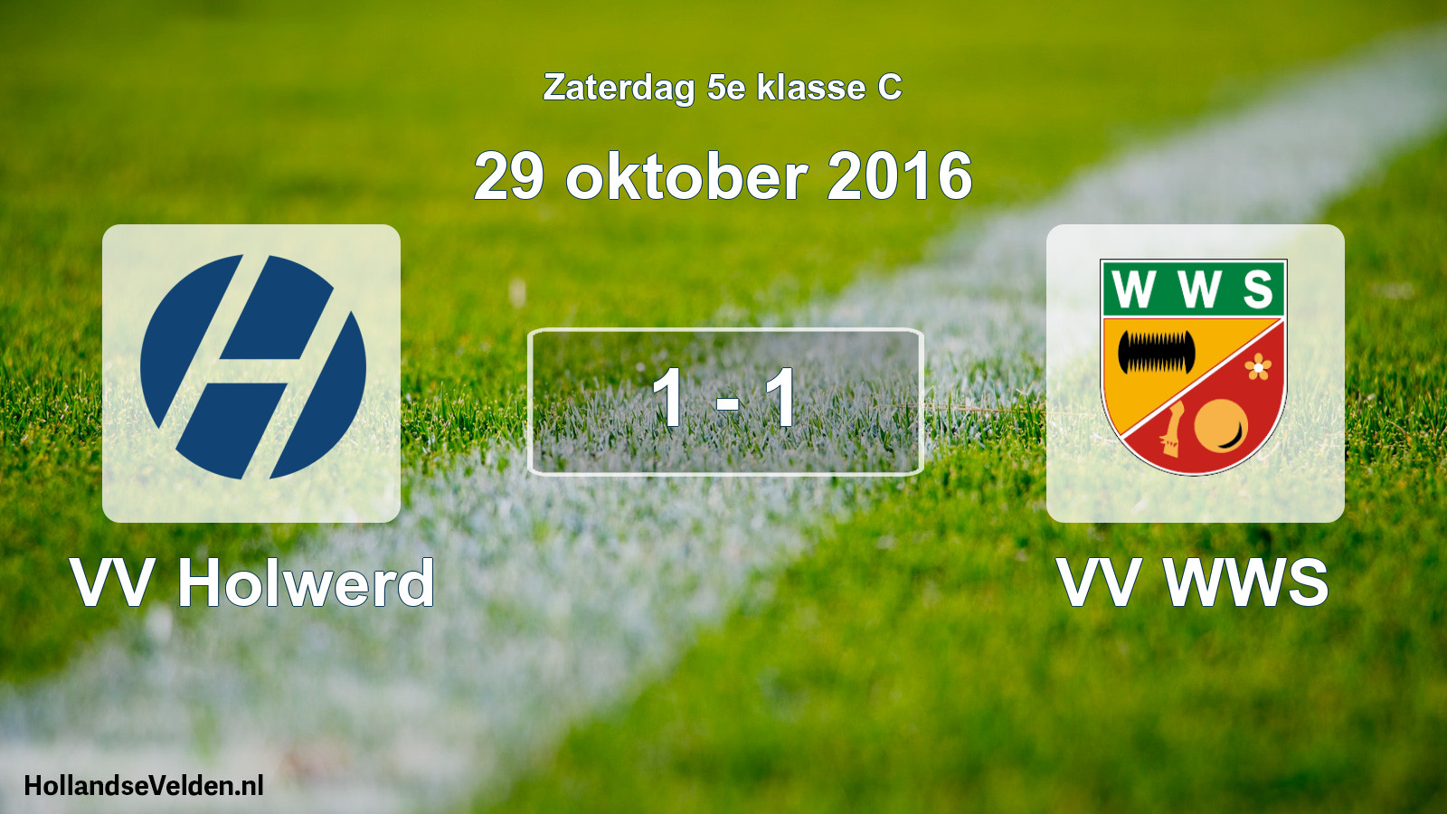 Total number of matches played: VV Holwerd - VV WWS 1 - 1 (29 October 2016)