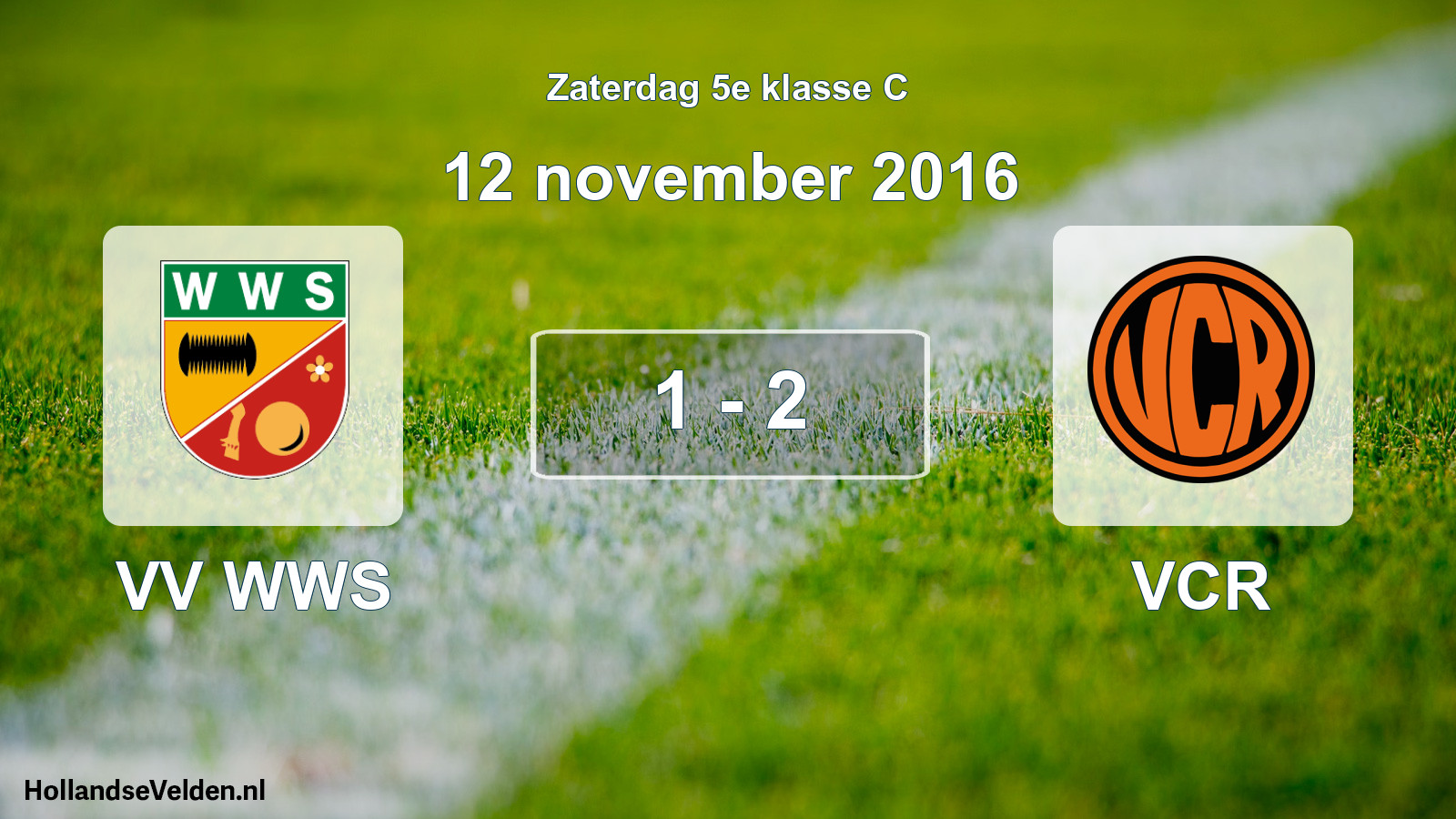 Total number of matches played: VV WWS - VCR 1 - 2 (12 November 2016)