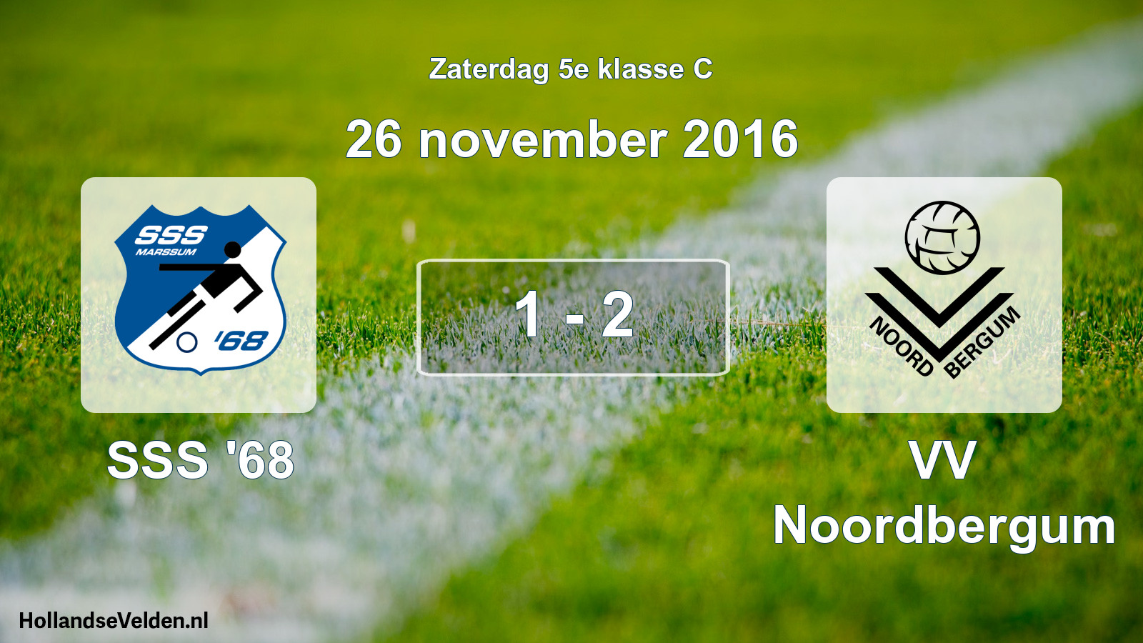 Total number of matches played: SSS '68 - VV Noordbergum 1 - 2 (26 November 2016)
