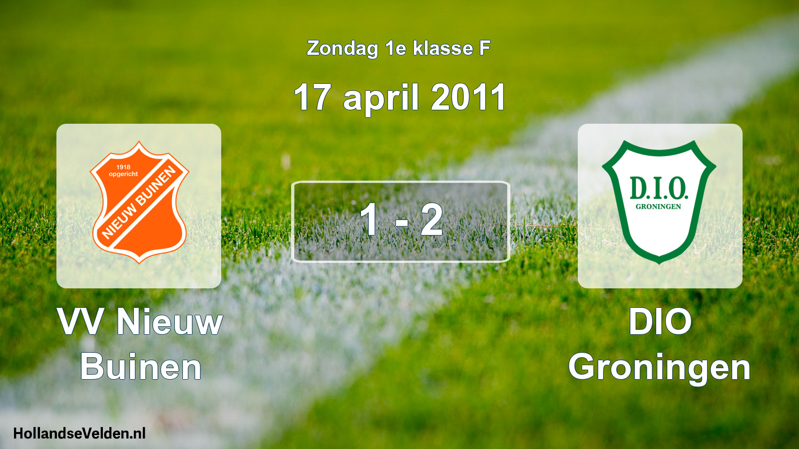Total number of matches played: VV Nieuw Buinen - DIO Groningen 1 - 2 (17 April 2011)
