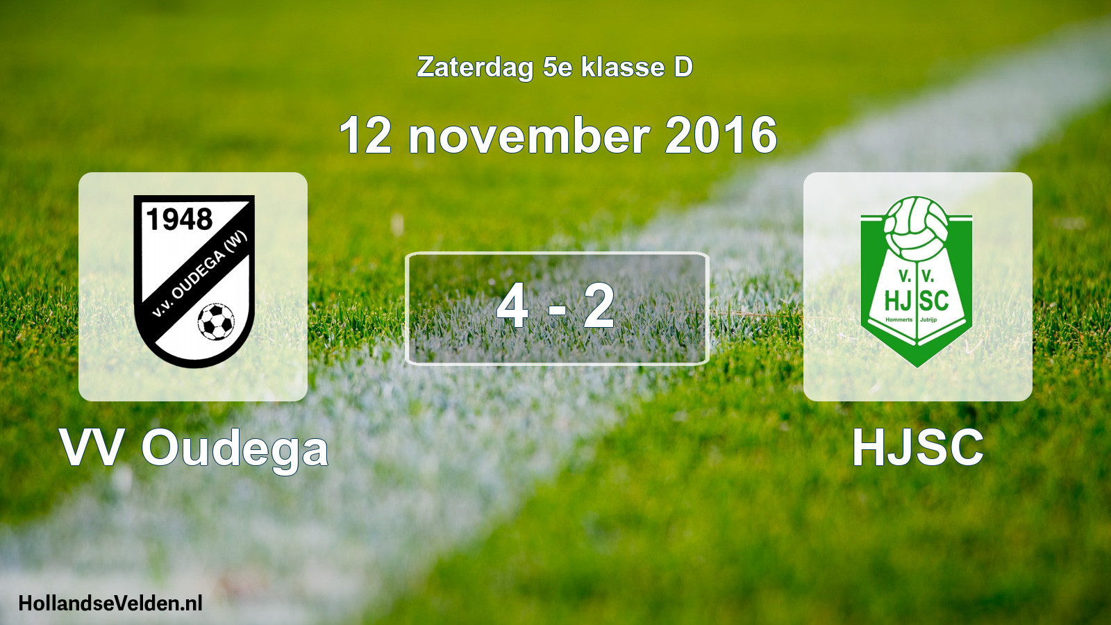 Total number of matches played: VV Oudega - HJSC 4 - 2 (12 November 2016)