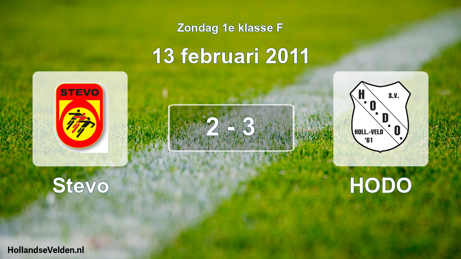 Total number of matches played: Stevo - HODO 2 - 3 (13 February 2011)