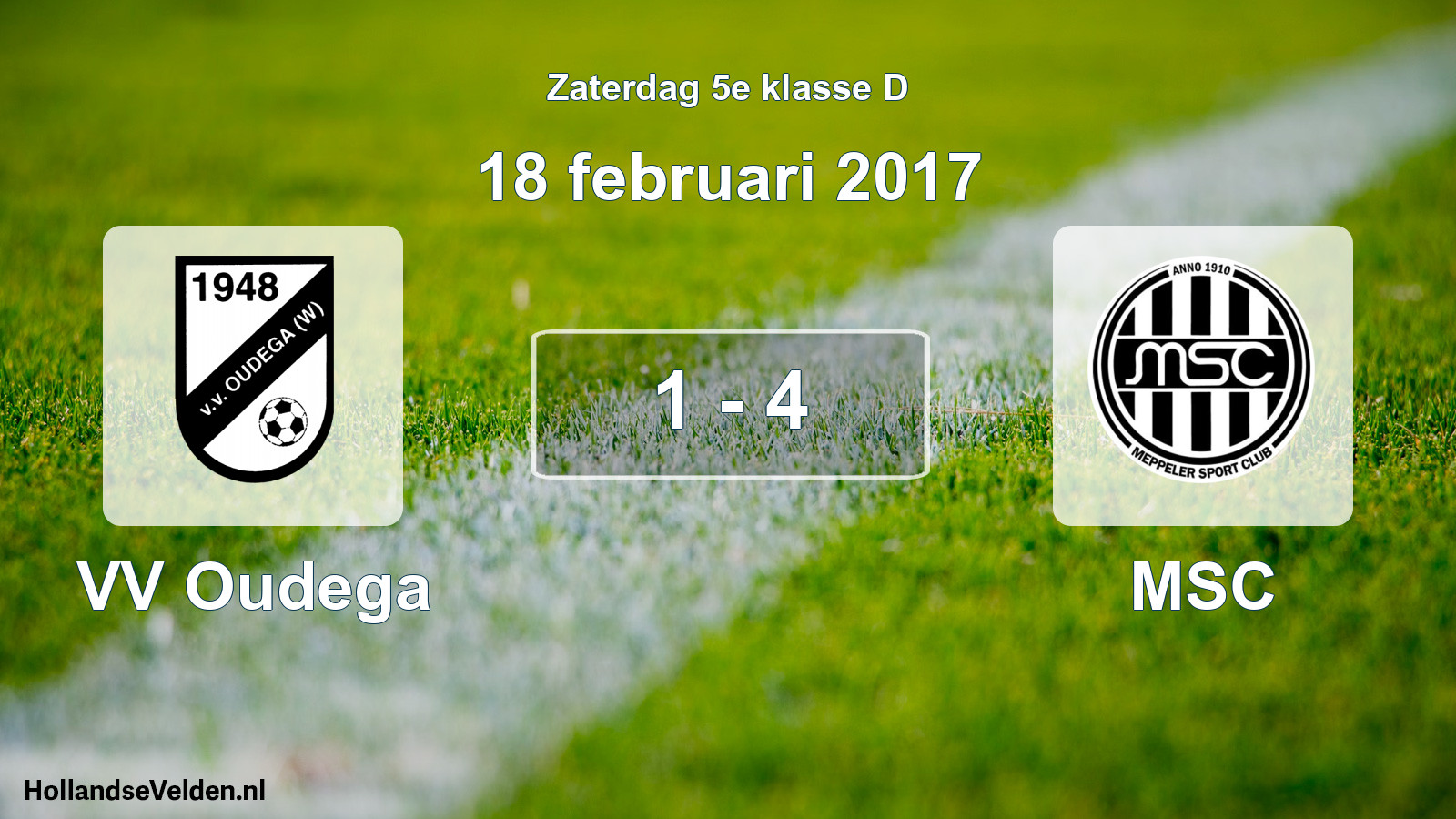 Total number of matches played: VV Oudega - MSC 1 - 4 (18 February 2017)