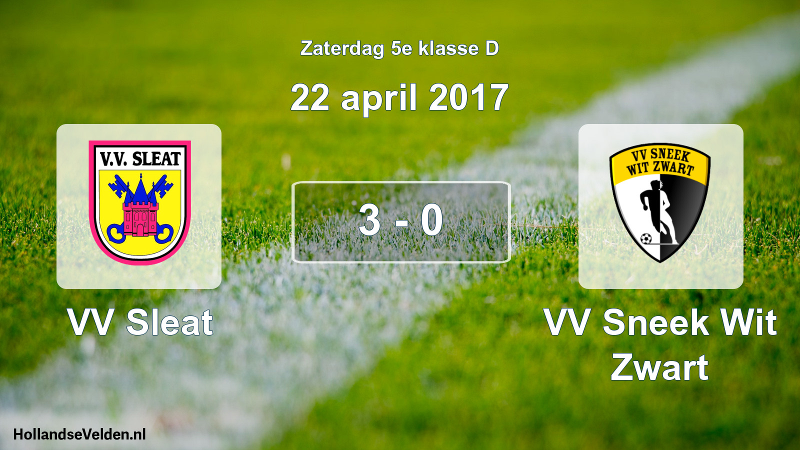 Total number of matches played: VV Sleat - VV Sneek Wit Zwart 3 - 0 (22 April 2017)