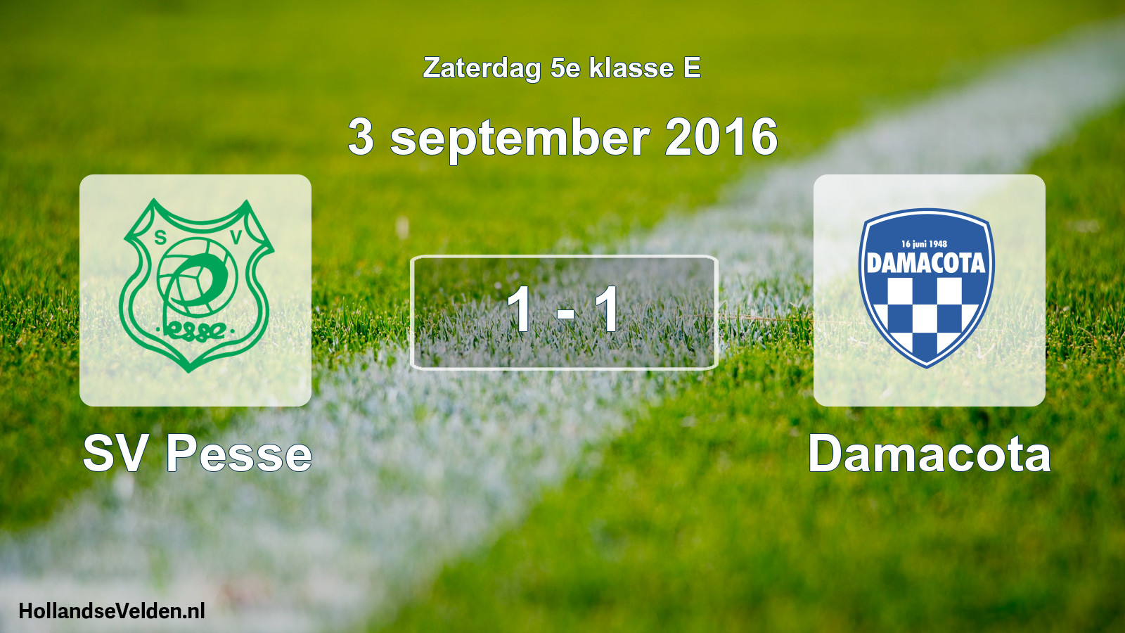 Total number of matches played: SV Pesse - Damacota 1 - 1 (3 September 2016)