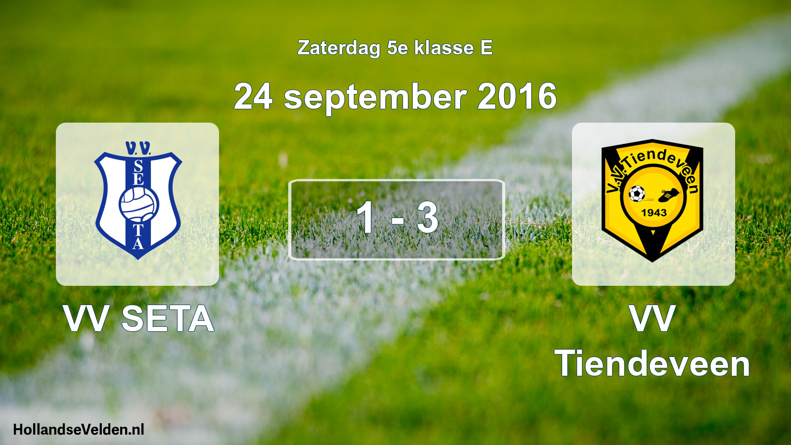 Total number of matches played: VV SETA - VV Tiendeveen 1 - 3 (24 September 2016)