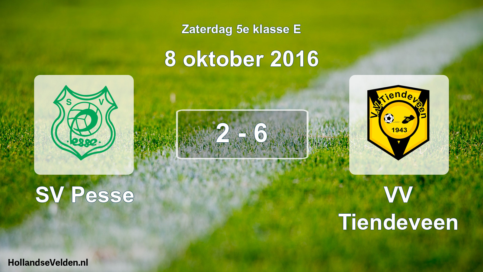 Total number of matches played: SV Pesse - VV Tiendeveen 2 - 6 (8 October 2016)