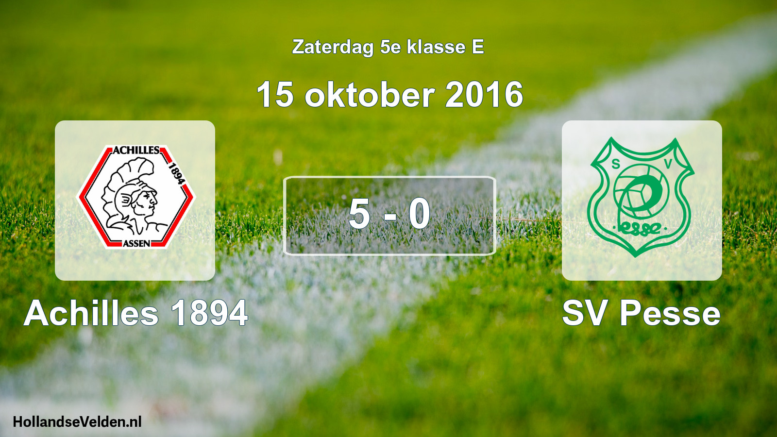 Total number of matches played: Achilles 1894 - SV Pesse 5 - 0 (15 October 2016)