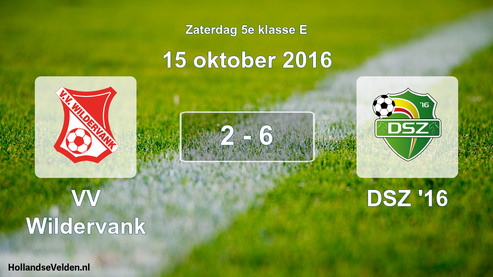 Total number of matches played: VV Wildervank - DSZ '16 2 - 6 (15 October 2016)