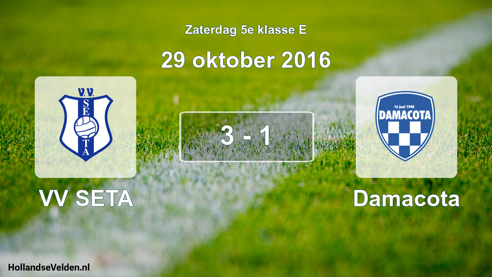 Total number of matches played: VV SETA - Damacota 3 - 1 (29 October 2016)