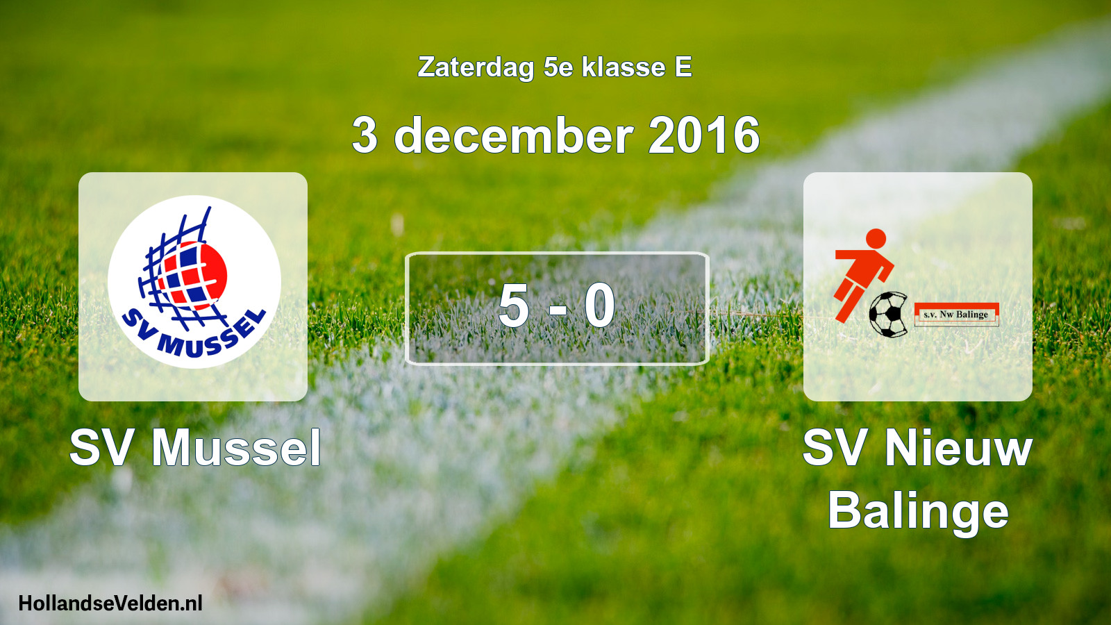 Total number of matches played: SV Mussel - SV Nieuw Balinge 5 - 0 (3 December 2016)