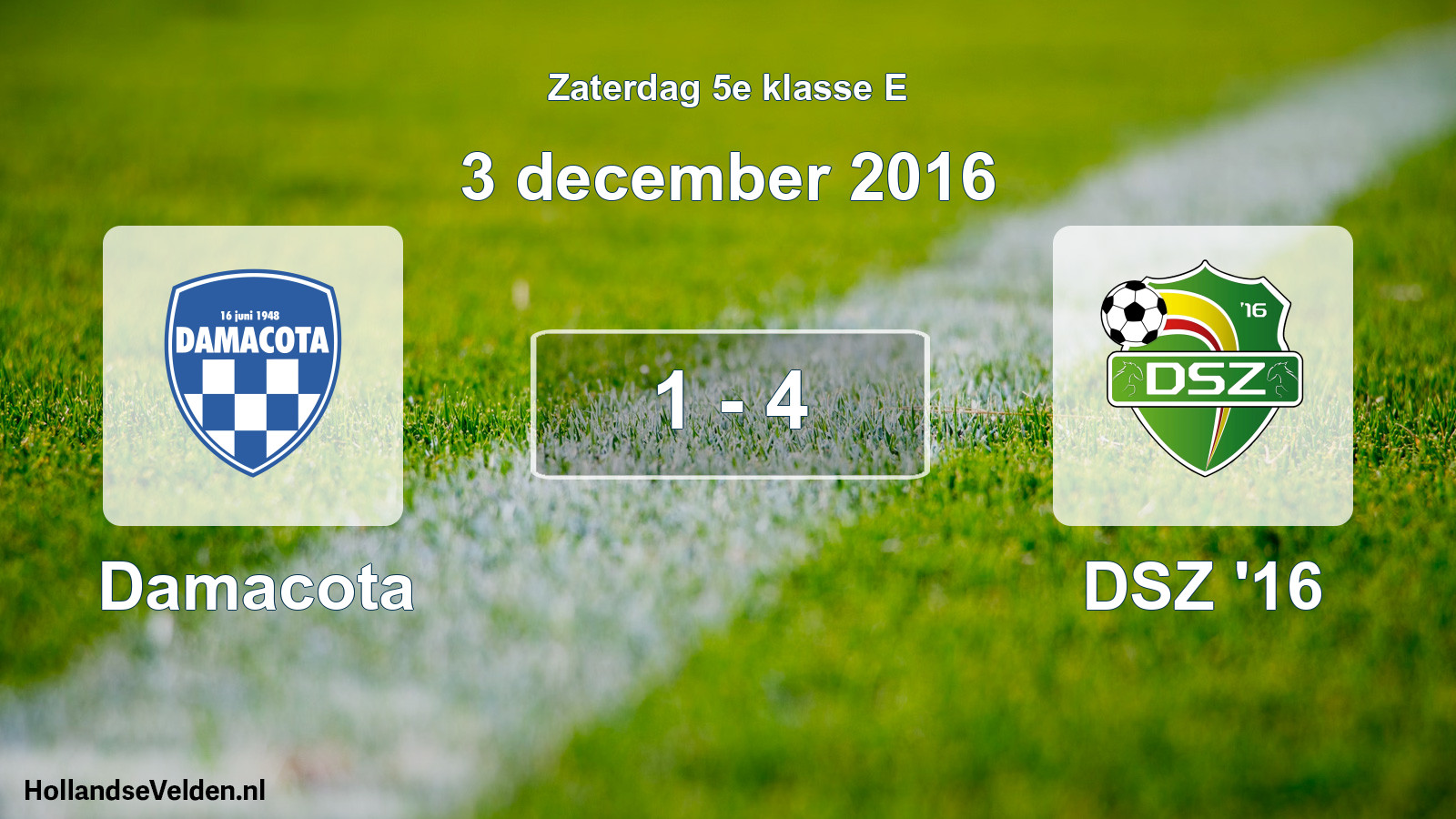 Total number of matches played: Damacota - DSZ '16 1 - 4 (3 December 2016)