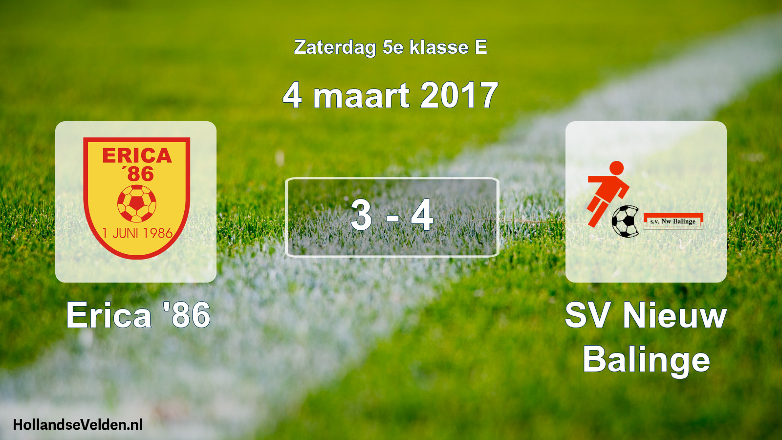 Total number of matches played: Erica '86 - SV Nieuw Balinge 3 - 4 (4 March 2017)