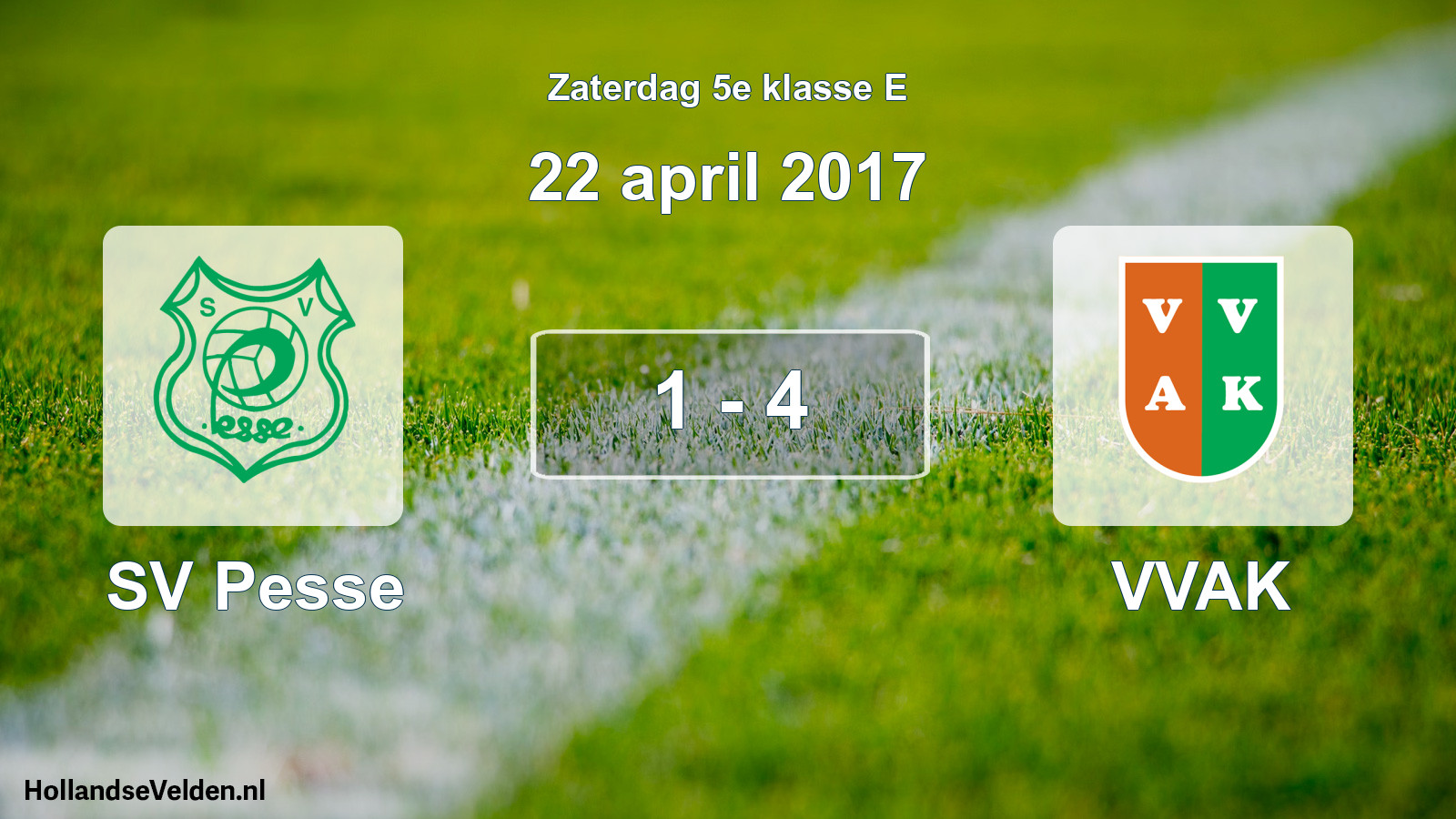 Total number of matches played: SV Pesse - VVAK 1 - 4 (22 April 2017)