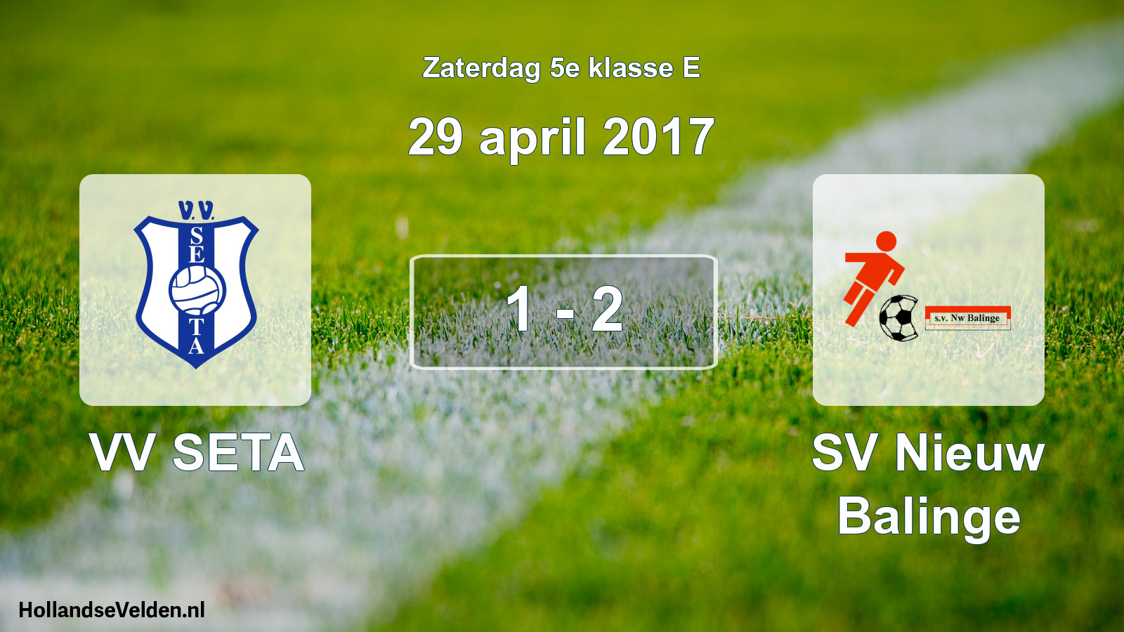 Total number of matches played: VV SETA - SV Nieuw Balinge 1 - 2 (29 April 2017)