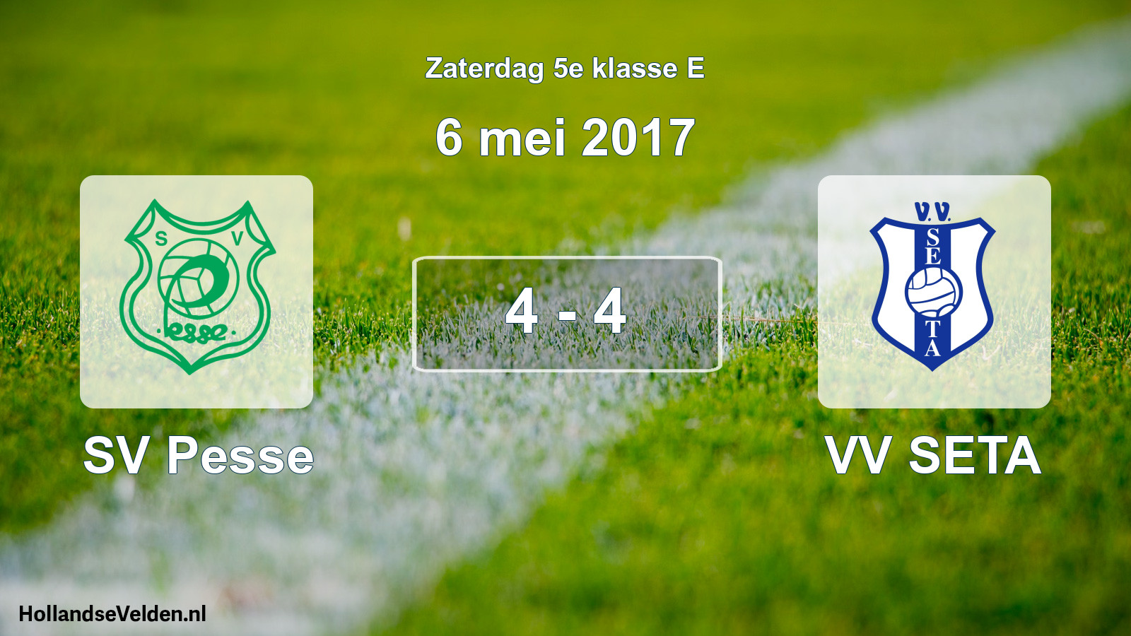 Total number of matches played: SV Pesse - VV SETA 4 - 4 (6 May 2017)
