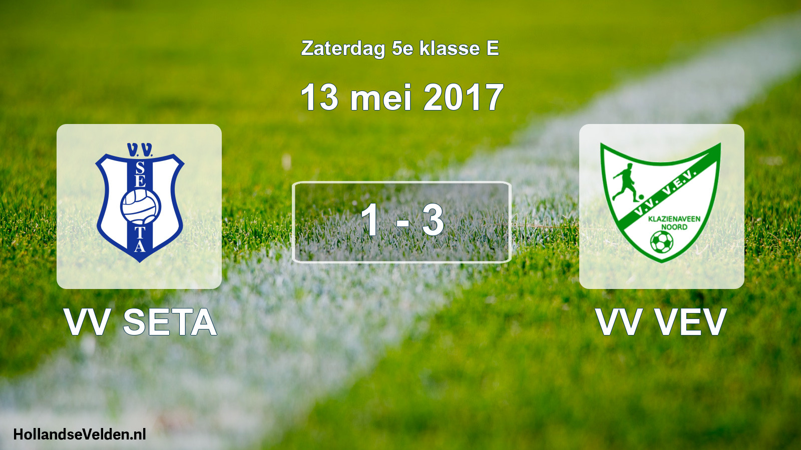 Total number of matches played: VV SETA - VV VEV 1 - 3 (13 May 2017)