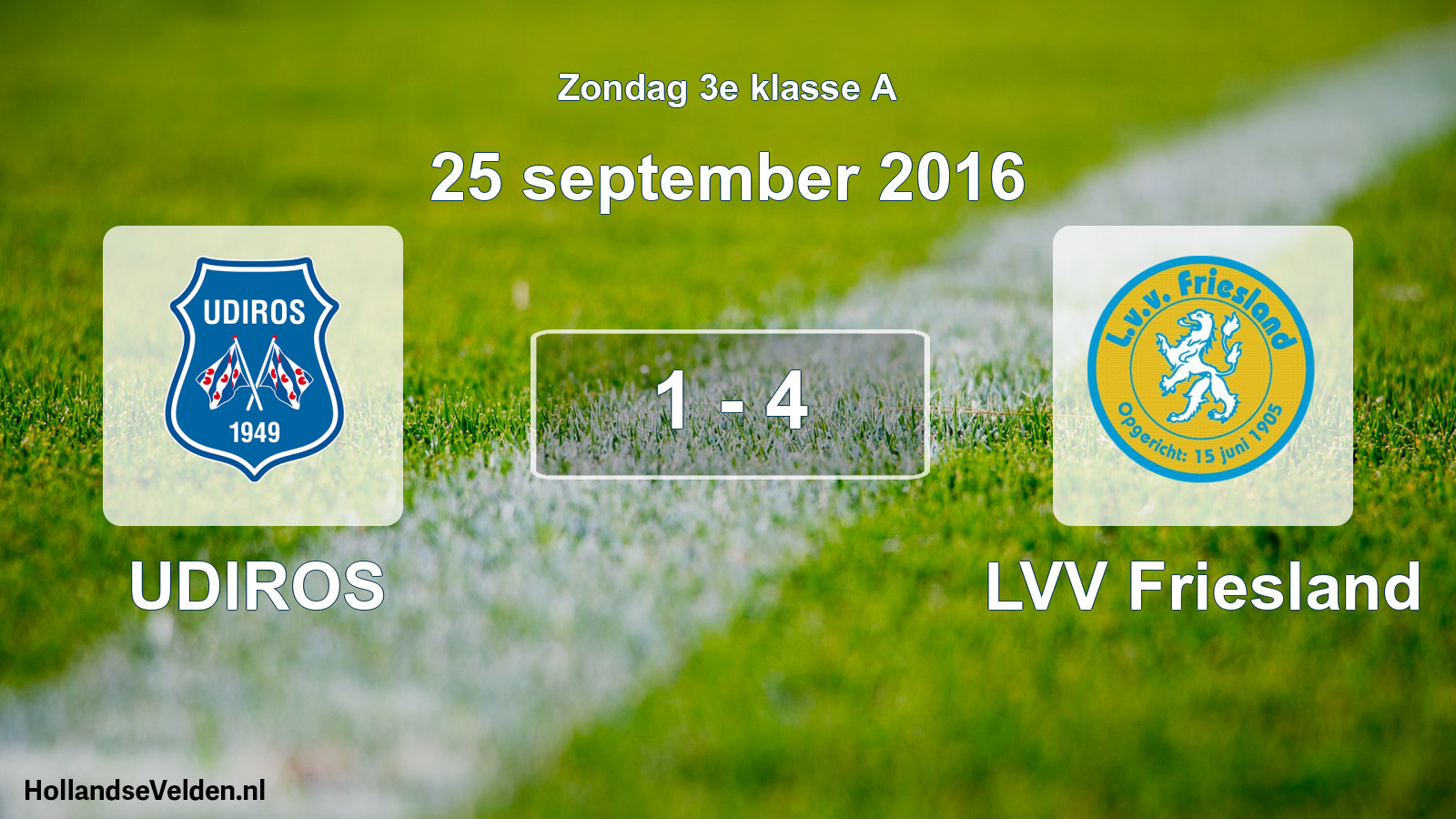 Total number of matches played: UDIROS - LVV Friesland 1 - 4 (25 September 2016)