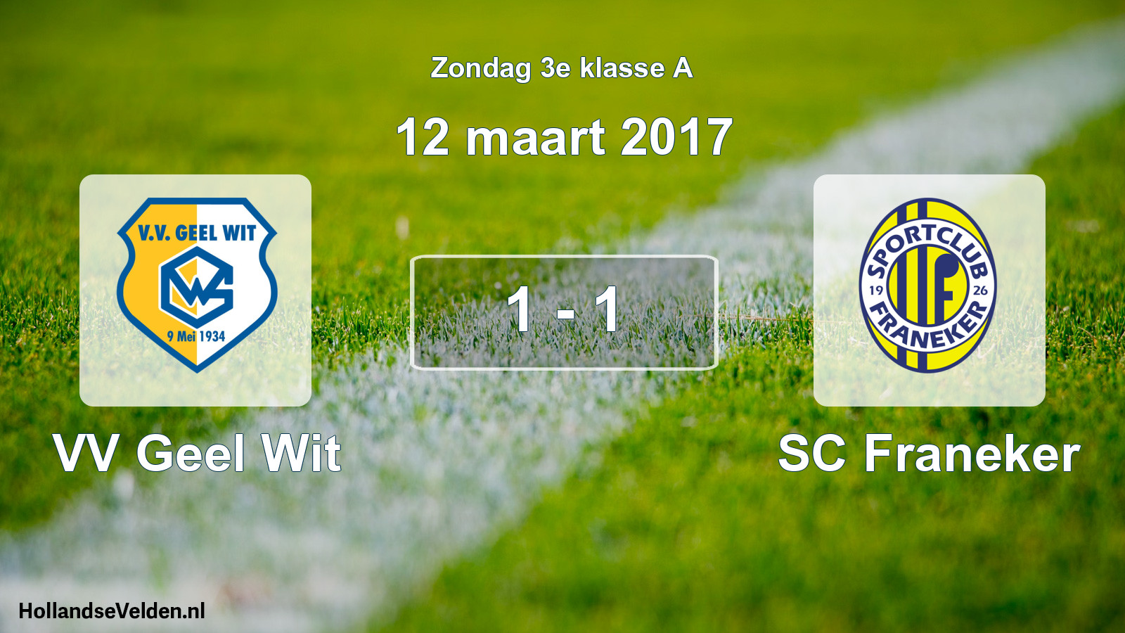Total number of matches played: VV Geel Wit - SC Franeker 1 - 1 (12 March 2017)
