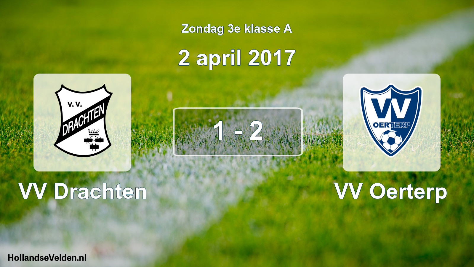 Total number of matches played: VV Drachten - VV Oerterp 1 - 2 (2 April 2017)