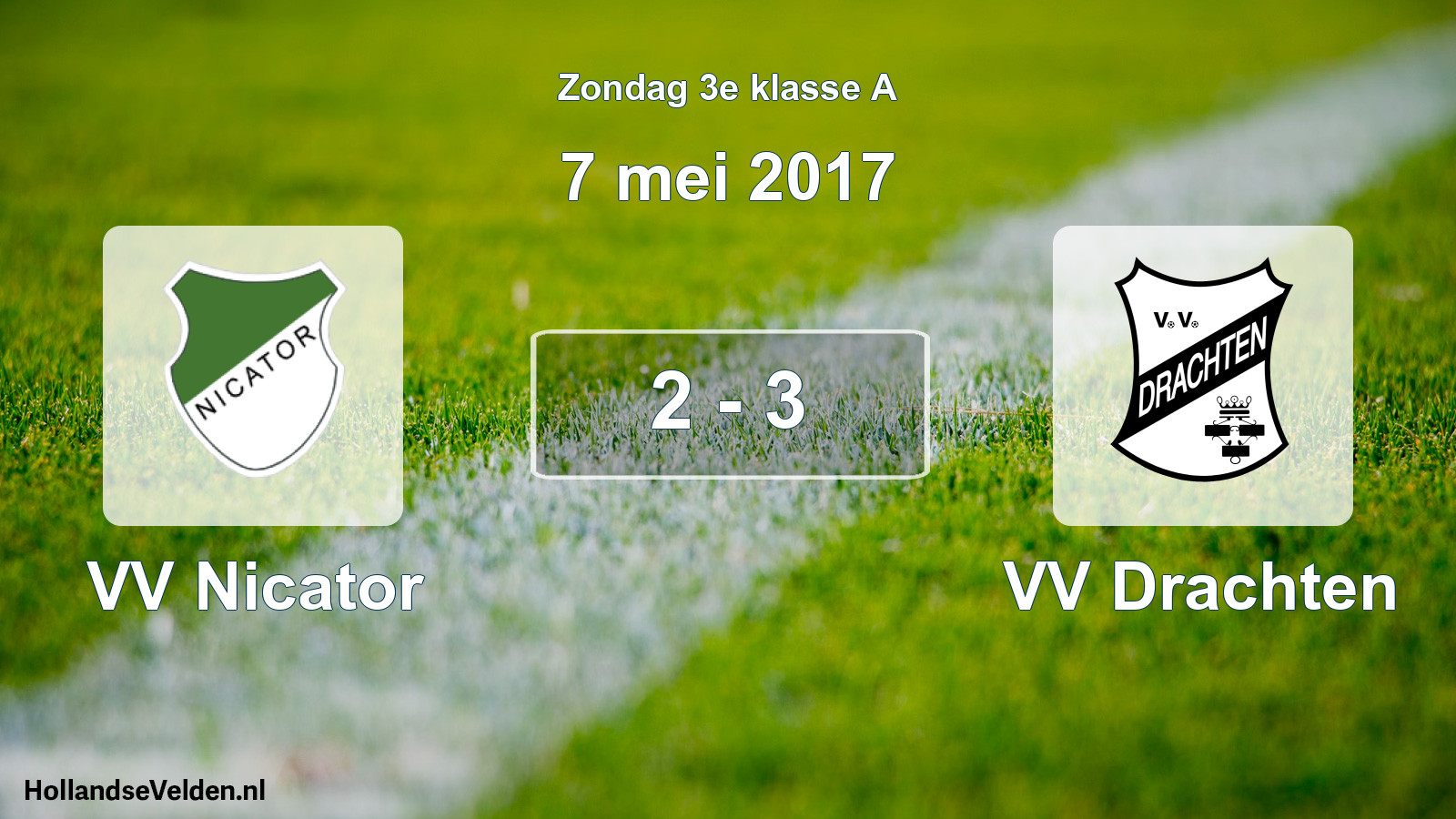 Total number of matches played: VV Nicator - VV Drachten 2 - 3 (7 May 2017)
